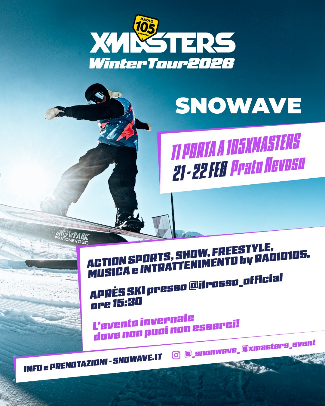 SNOW SHUTTLE PARTY 105XMASTERS – PRATO NEVOSO Sabato 21 febbraio